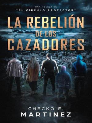 cover image of La Rebelión de los Cazadores